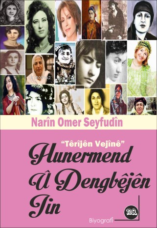 Hunermend U Dengbejen Jin - Kitapiks.com