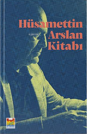 Hüsamettin Arslan Kitabı - Kitapiks.com
