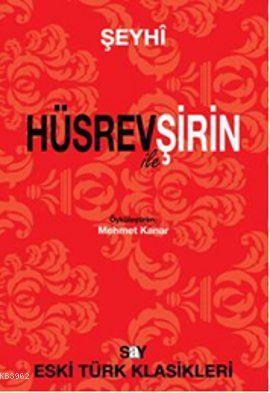 Hüsrev ile Şirin - Kitapiks.com