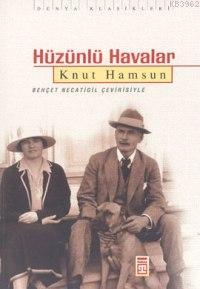 Hüzünlü Havalar - Kitapiks.com