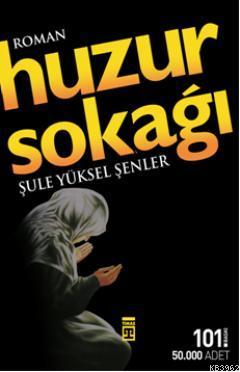 Huzur Sokağı (Cep Boy) - Kitapiks.com