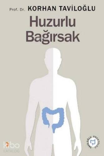 Huzurlu Bağırsak - Kitapiks.com