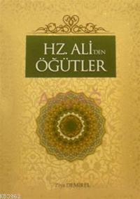 Hz. Ali´den Öğütler - Kitapiks.com