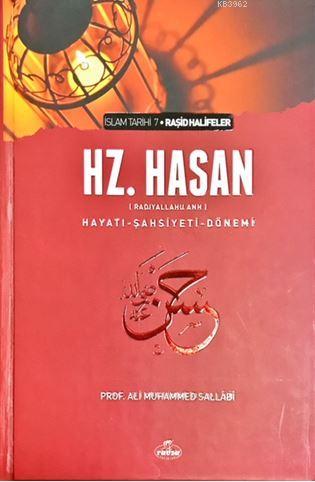 Hz. Hasan (ra) Hayatı Şahsiyeti ve Dönemi (Ciltli) - Kitapiks.com