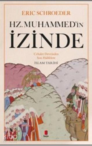 Hz.Muhammed'in İzinde - Kitapiks.com