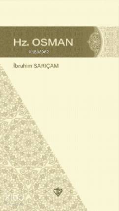 Hz. Osman - Kitapiks.com