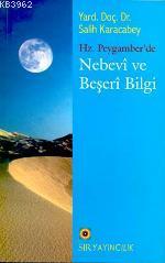 Hz Peygamberde Nebevi ve Beşeri Bilgi - Kitapiks.com