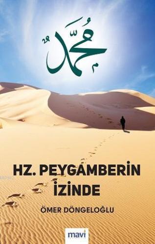 Hz. Peygamberin İzinde - Kitapiks.com