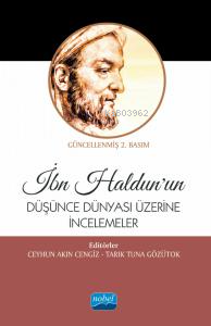 İbn Haldun’un;Düşünce Dünyası Üzerine İncelemeler - Kitapiks.com