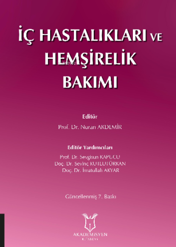 İç Hastalıkları ve Hemşirelik Bakımı - Kitapiks.com