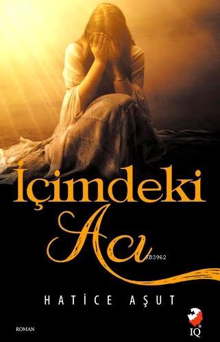 İçimdeki Acı - Kitapiks.com