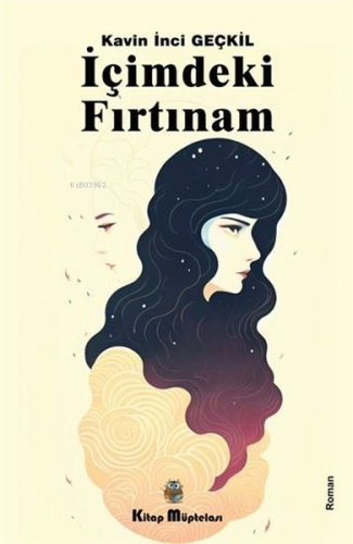 İçimdeki Fırtınam - Kitapiks.com
