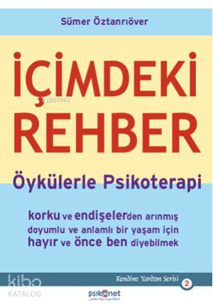 İçimdeki Rehber; Öykülerle Psikoterapi - Kitapiks.com