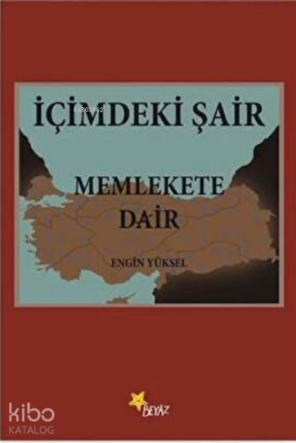 İçimdeki Şair Memlekete Dair - Kitapiks.com