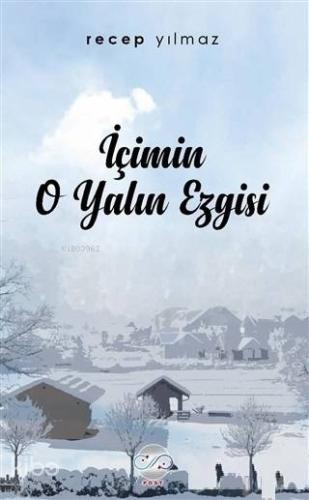 İçimin O Yalın Ezgisi - Kitapiks.com