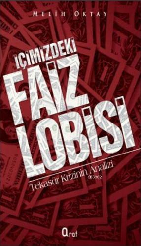 İçimizdeki Faiz Lobisi - Kitapiks.com