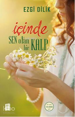 İçinde Sen Olan Bir Kalp - Kitapiks.com
