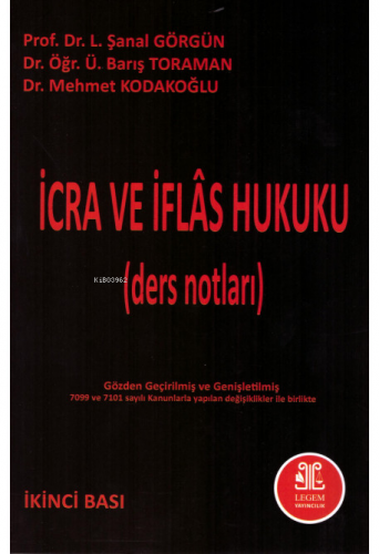 İcra ve İflas Hukuku (Ders Notları) - Kitapiks.com