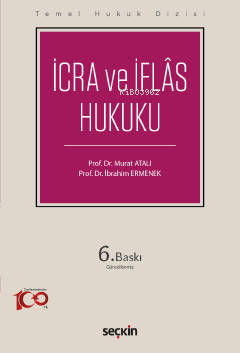 İcra ve İflâs Hukuku (THD) - Kitapiks.com