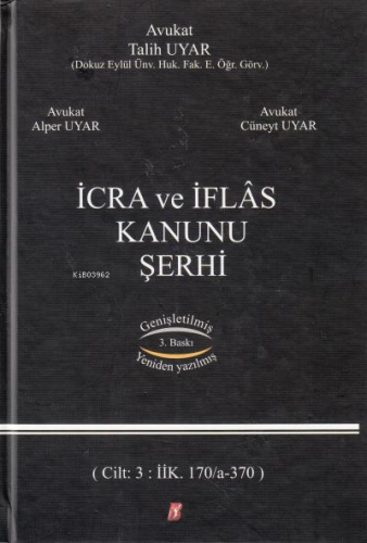 İcra ve İflas Kanunu Şerhi ( 3 Cilt Takım ) - Kitapiks.com