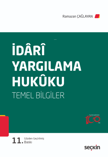 İdarî Yargılama Hukuku (Temel Bilgiler) - Kitapiks.com