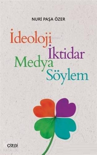 İdeoloji İktidar Medya Söylem - Kitapiks.com