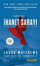 İhanet Sarayı Kızıl Serçe Üçlemesi 2. Kitap - Kitapiks.com