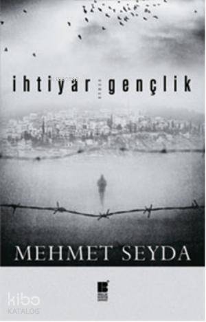 İhtiyar Gençlik - Kitapiks.com