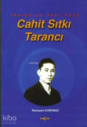 İkaros´un Yeni Yüzü| Cahit Sıtkı Tarancı - Kitapiks.com