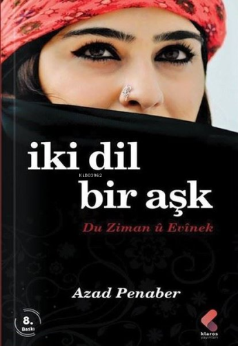 İki Dil Bir Aşk - Du Ziman ü Evinek - Kitapiks.com