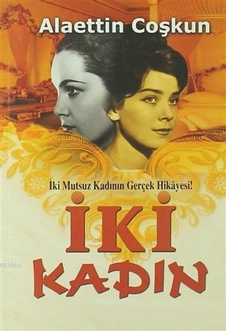 İki Kadın - Kitapiks.com