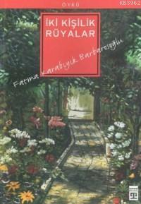 İki Kişilik Rüyalar - Kitapiks.com