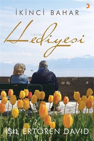 İkinci Bahar Hediyesi - Kitapiks.com