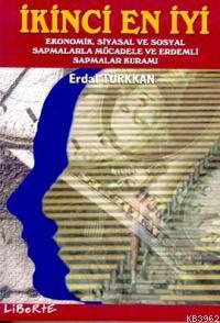 İkinci En İyi; Ekonomik, Siyasal ve Sosyal Sapmalarla Mücadele ve Erde