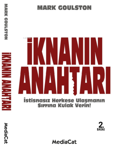 İknanın Anahtarı; İstisnasız Herkese Ulaşmanın Sırrına Kulak Verin - K