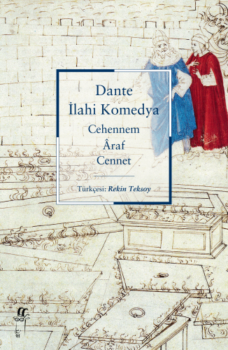 İlahi Komedya ;Cehennem Âraf Cennet - Kitapiks.com