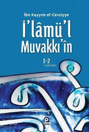 İ'lâmü'l Muvakkı'in - Kitapiks.com