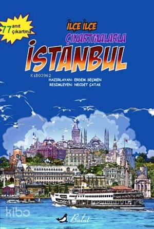 İlçe İlçe Çıkartmalarla İstanbul - Kitapiks.com