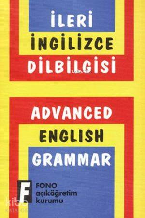 İleri İngilizce Dil Bilgisi - Kitapiks.com