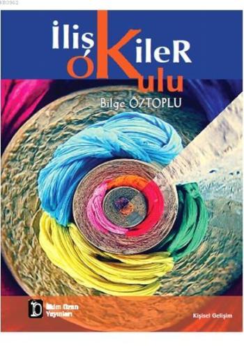 İlişkiler Okulu - Kitapiks.com