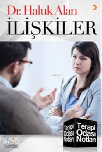 İlişkiler Terapi Odası Notları - Kitapiks.com
