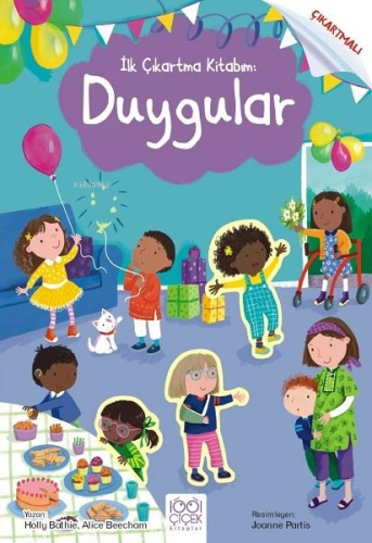 İlk Çıkartma Kitabım: Duygular - Kitapiks.com