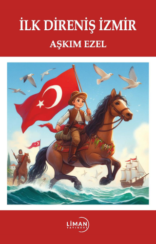 İlk Direniş İzmir - Kitapiks.com