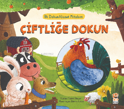 İlk Dokun Hisset Kitabım Çiftliğe Dokun - Kitapiks.com