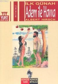 İlk Günah Adem İle Havva - Kitapiks.com