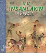 İlk İnsanların Öyküsü - Kitapiks.com