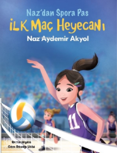 İlk Maç Heyecanı - Nazdan Spor'a Pas 2 - Kitapiks.com