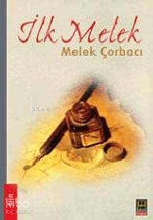 İlk Melek - Kitapiks.com