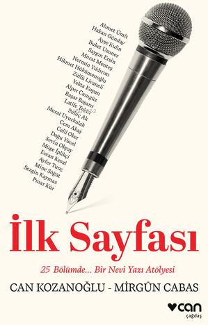 İlk Sayfası: 25 Bölümde... Bir Nevi Yazı Atölyesi - Kitapiks.com