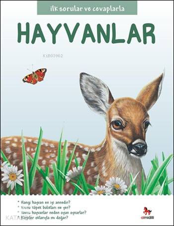İlk Sorular ve Cevaplarla Hayvanlar - Kitapiks.com